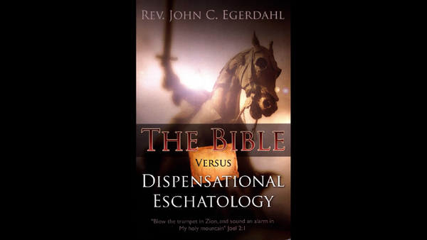 Final Word in Section 1 of Foundations of Dispensationalism